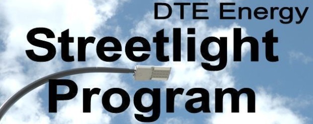 DTE Streetlight Program DTE Streetlight Program